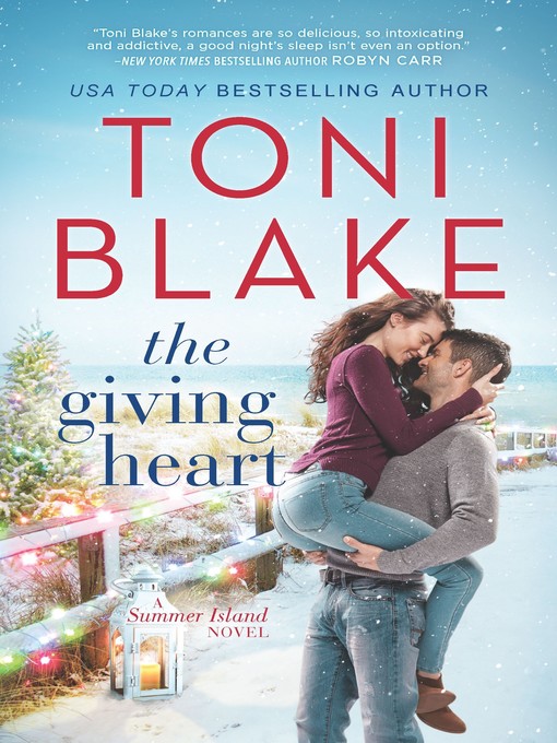 Title details for The Giving Heart by Toni Blake - Available